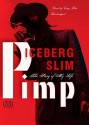 Pimp: The Story of My Life (Audio) - Iceberg Slim