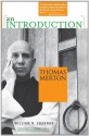 Thomas Merton: An Introduction - William H. Shannon