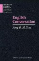 English Conversation - Amy B.M. Tsui, John Sinclair, Ronald Carter