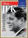 JFK: In His Time and Ours - Burt Solomon, John F. Kennedy, Bill Clinton, Robert Dallek