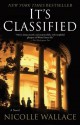 It's Classified: A Novel - Nicolle Wallace