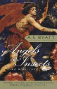 Angels and Insects - A.S. Byatt