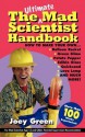 The Ultimate Mad Scientist Handbook - Joey Green