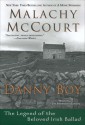 Danny Boy: The Legend of the Beloved Irish Ballad - Malachy McCourt