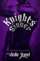 Knights' Sinner - Bella Jewel