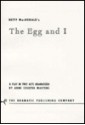 The Egg and I - Betty MacDonald