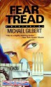 Fear To Tread - Michael Gilbert