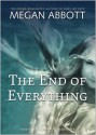 The End of Everything - Megan Abbott