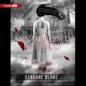 Anna Dressed in Blood - Kendare Blake