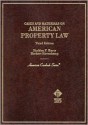 Cases and Materials on American Property Law, 3rd Ed. (American Casebook Series) (American Casebooks) - Sheldon F. Kurtz