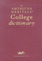 The American Heritage College Dictionary, Fourth Edition Deluxe - American Heritage Dictionaries