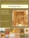 The Populist Party: A Voice for the Farmers in the Industrialized Society - Bernadette Brexel