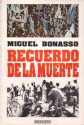 Recuerdo de la muerte - Miguel Bonasso