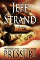 Pressure - Jeff Strand