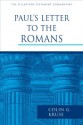 Paul's Letter to the Romans (Pillar New Testament Commentary) - Colin G. Kruse