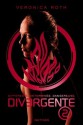 Divergente, tome 2 - Veronica Roth, Anne Delcourt