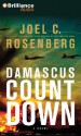 Damascus Countdown - Joel C. Rosenberg, Christopher Lane