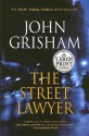 The Street Lawyer - John Grisham