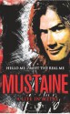 Mustaine: A Life in Metal - Dave Mustaine