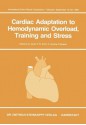 Cardiac Adaptation to Hemodynamic Overload, Training and Stress - R. Jacob, R. G. Lch, G. Kissling