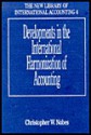 Developments in the International Harmonisation of Accounting - Christopher W. Nobes