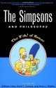 The Simpsons and Philosophy: The D'oh! of Homer (Popular Culture and Philosophy) - William Irwin, Mark T. Conard, Aeon J. Skoble