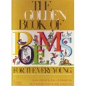 The Golden Book of Poems for the Very Young - Louis Untermeyer, Bryna Ivens Untermeyer