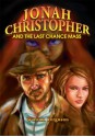 Jonah Christopher and the Last Chance Mass - William Ferguson