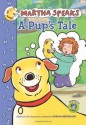 Martha Speaks: A Pup's Tale (Chapter Book) - Susan Meddaugh