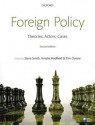 Foreign Policy: Theories, Actors, Cases - Steve Smith, Amelia Hadfield, Tim Dunne, Christopher J. Hill