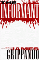 The Informant - James Grippando