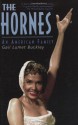 The Hornes: An American Family - Gail Lumet Buckley, Lena Horne