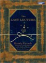 The Last Lecture - Randy Pausch, Jeffrey Zaslow, Erik Singer