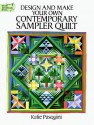 Design and Make Your Own Contemporary Sampler Quilt - Katie Pasquini