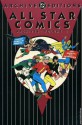 All Star Comics Archives, Vol. 1 - Gardner F. Fox, Charles Reisenstein, Everett E. Hibbard, Sheldon Moldoff, Bernard Baily, Sheldon Mayer, Creig Flessel, Howard Sherman, Ben Flinton, Martin Nodell, Hal Sharp, Cliff Young, Irwin Hasen, Stan Aschmeier, Don Thompson