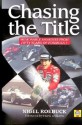 Chasing the Title: Fifty Years of Formula 1 - Nigel Roebuck, Frank Williams