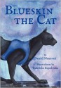 Blueskin the Cat - Daniel Nanavati, Sepulveda Gabriela