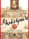 Shakespeare - Michael Wood