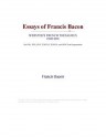 Essays of Francis Bacon (Webster's French Thesaurus Edition) - Francis Bacon