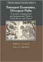 Emergent Economies, Divergent Paths: Economic Organization and International Trade in South Korea and Taiwan - Robert C. Feenstra, Gary G. Hamilton