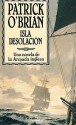 Isla Desolacion (Desolation Island) (Aubrey/Maturin Book 5) - Patrick O'Brian