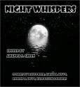 Night Whispers - Amanda S. Green, Dave Freer, Sarah A. Hoyt, Robert A. Hoyt, Kate Paulk, Ellie Ferguson, Charles Edgar Quinn