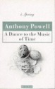 A Dance to the Music of Time: Spring v. 1 - Anthony Powell