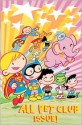 Tiny Titans, Vol. 4: The First Rule of Pet Club... - Art Baltazar, Franco