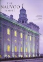 The Nauvoo Temple: Jewel of the Mississippi - Susan Easton Black, John Telford