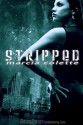 Stripped (Hunting Club #1) - Marcia Colette