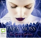 The Spider Goddess - Tara Moss, Lucia Christian