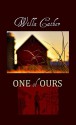 One of Ours - Willa Cather