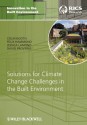 Solutions for Climate Change Challenges in the Built Environment (Innovation in the Built Environment) - Colin Booth, Felix N. Hammond, Jessica Lamond, David G. Proverbs