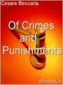 Of Crimes and Punishments - Cesare Beccaria